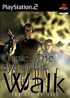 Box art for Curse - The Eye of Isis Walk