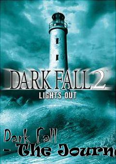 Box art for Dark Fall - The Journal