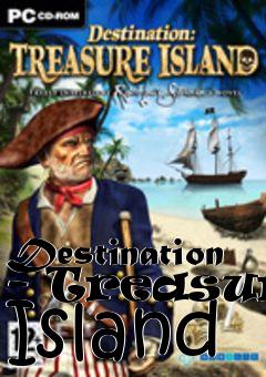 Box art for Destination - Treasure Island