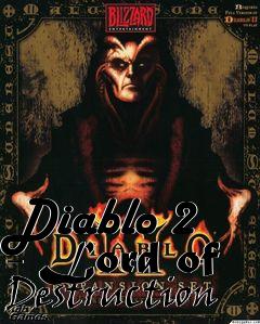 Box art for Diablo 2 - Lord of Destruction