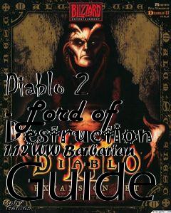 Box art for Diablo 2 - Lord of Destruction 1.12 WW Barbarian Guide