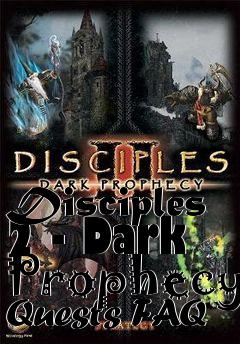 Box art for Disciples 2 - Dark Prophecy Quests FAQ