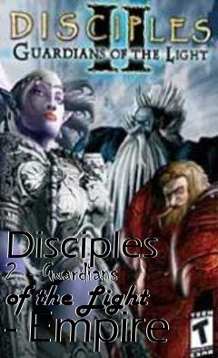 Box art for Disciples 2 - Guardians of the Light - Empire