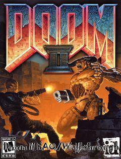 Box art for Doom II FAQ/Walkthrough