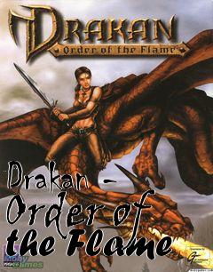 Box art for Drakan - Order of the Flame