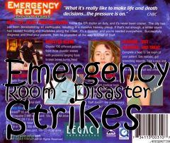 Box art for Emergency Room - Disaster Strikes