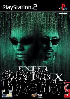 Box art for Enter the Matrix