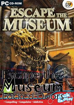 Box art for Escape the Museum - Locked Doors