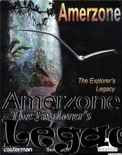 Box art for Amerzone - The Explorer