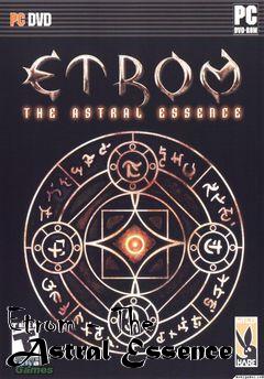 Box art for Etrom - The Astral Essence