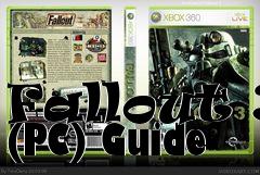 Box art for Fallout 3 (PC) Guide