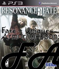 Box art for Fate -  Unique Armor/Weapons FAQ