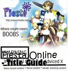Box art for Fiesta Online - Title Guide