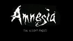 Amnesia: The Dark Descent Eight Pages v.1.0 mod screenshot