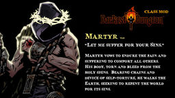 Darkest Dungeon Martyr Class Mod v.1.0 mod screenshot