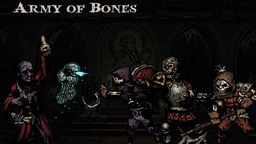 Darkest Dungeon Monstrous Tales from the Forbidden Dark: Chapter I � Army of Bones v.1.0 mod screenshot